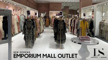 New Opening – Imrozia Serene Emporium Mall Outlet, Lahore